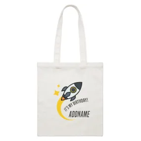 Birthday Flying Rocket To Galaxy It's My Birthday Addname White Canvas Bag