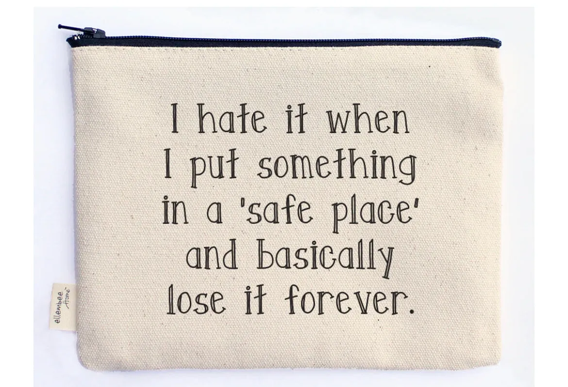 Funny Quote Canvas Zipper Pouch