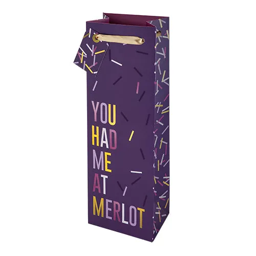 You Had Me at Merlot 750ml Bottle Bag By Cakewalk